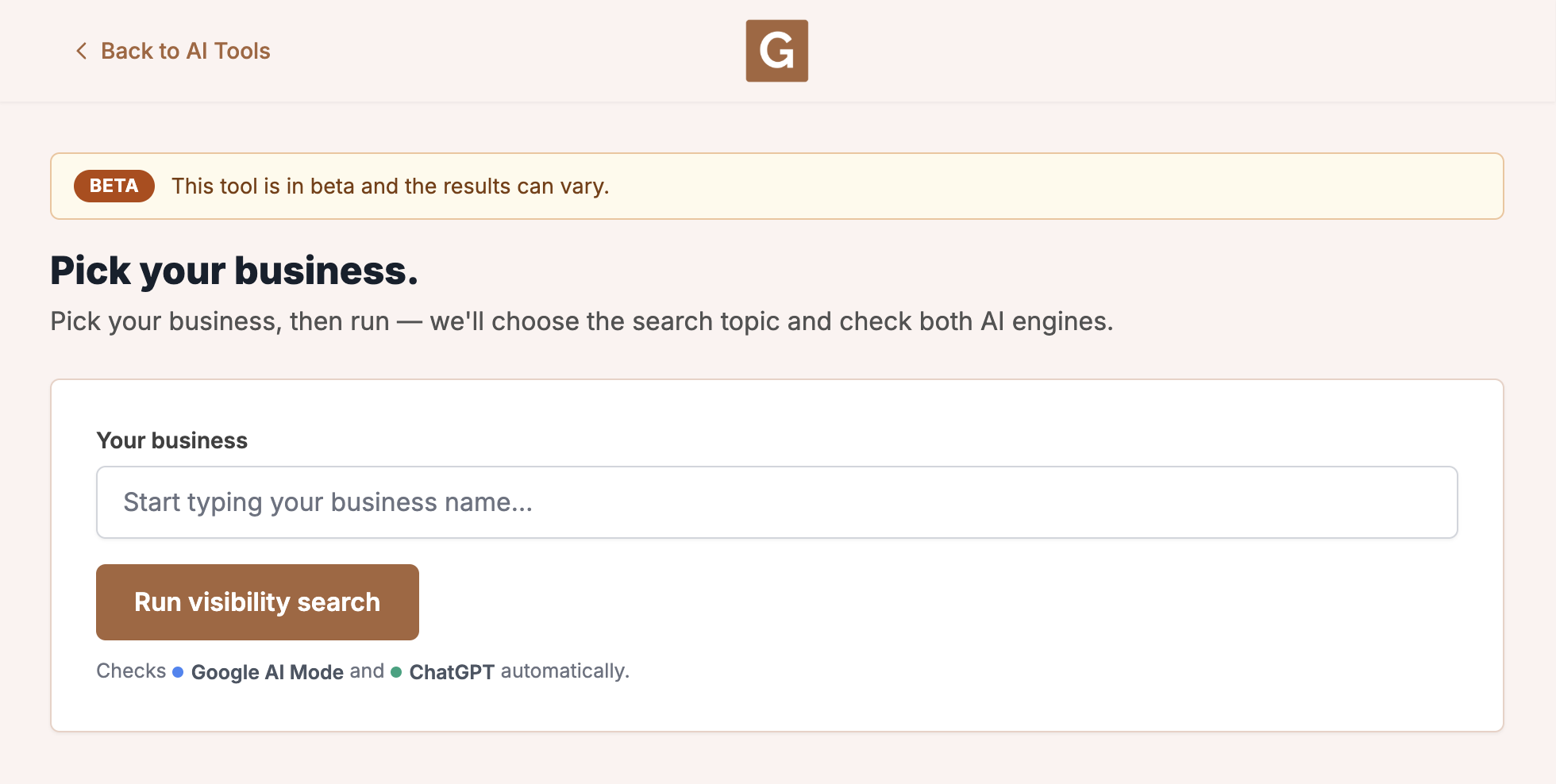 GBP AI Visibility Checker with Your business and Run visibility search. The tool chooses the topic when you run.